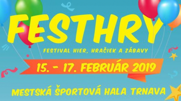 FestHry 2019 - Trnava
